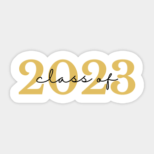 Class Of 2023. Simple Typography Gold and Black Graduation/ Senior 2023 Design. Sticker